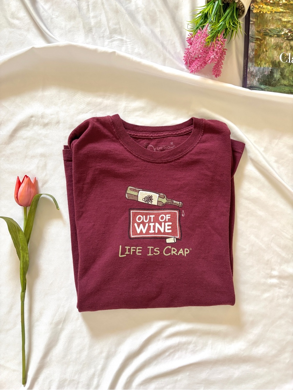 Life is Crap Out of Wine Maroon Graphic Tee